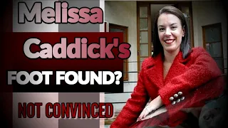 Melissa Caddick- The Devil Wears Dior Foot Found! Video Update-