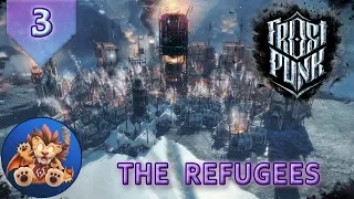 Frostpunk - The Refugees - Coal - House of Prayer - Steam Steelworks - Let's Play - EP3