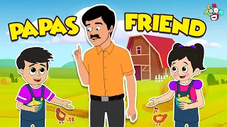 Papa's Friend | Farm House Visit | Animated Stories | English Cartoon | Moral Stories | PunToon Kids