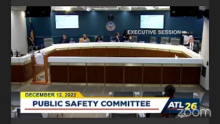 #Atlanta City Council Public Safety & Legal Administration Committee Meeting: December 12, 2022 #…