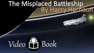 The misplaced Battleship by Harry Harrison, Sci-fi, 4/4 unabridged audiobook
