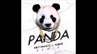 Desiigner - Panda (Kiko Franco & Kubi Remix)