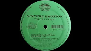 Sincere Emotion – Trust In Me (Extended Club Mix)