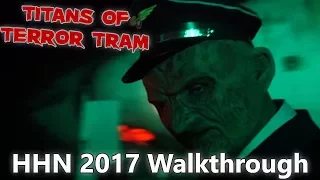 TITANS OF TERROR TRAM Walkthrough at Halloween Horror Nights | HHN 2017