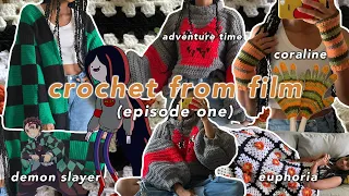 📽️ Crocheting Pieces from Films | Episode One: Euphoria, Demon Slayer, Coraline, Adventure Time