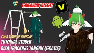 TUTORIAL JADI VTuber Cuma Pake HP Android Kentang dan Bisa Hand Tracking | Giveway Original Karakter