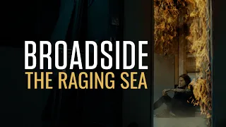 Broadside - The Raging Sea (OFFICIAL MUSIC VIDEO)