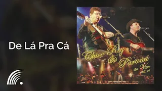 Chico Rey & Paraná - De Lá Pra Cá - Ao Vivo, Vol. 16