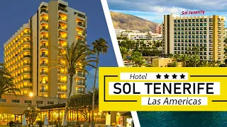 ❤️ Hotel Sol Tenerife 👍 Las Americas