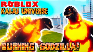 Roblox Kaiju Universe - Burning Godzilla Remodel Update!