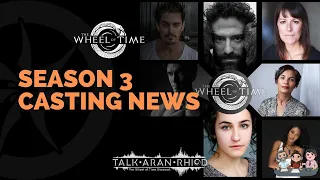 Wheel of Time Season 3 Casting News