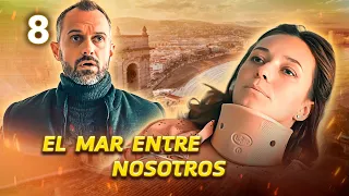 EL MAR ENTRE NOSOTROS | Capítulo 8 | Mejores películas y series