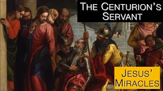 ✝️ Jesus' Miracles 😎The Centurion's Servant 🫡