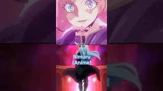 Who is stronger (Rimuru vs Milim) facts or cap #anime #debate #edit #tensura