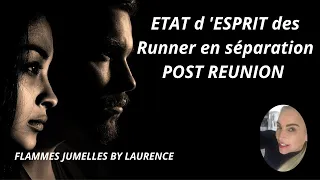 ETAT D ESPRIT DU RUNNER EN SEPARATION POST REUNION