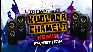 Kudlada Chameli | Remix (Promo) | Preethan