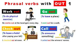 Phrasal Verbs in English grammar with “OUT” (1): Work out, Go out, Check out, Call out…