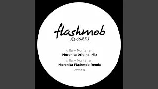 Morenita (Flashmob Remix)