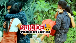 Suicide Prank on my Boyfriend || Gone emotional😭 || Gully Boy Prank ||