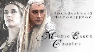 ϟ Middle Earth Couples || I Found [collab with MacduffProd]