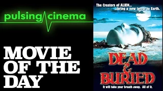 Pulsing Cinema Movie of the Day - Dead and Buried