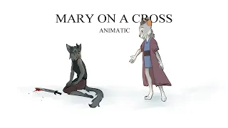 Mary on a Cross | OC Animatic | Rune