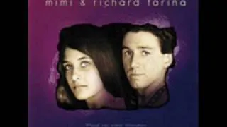 Mimi and Richard Farina - The quiet joys of brotherhood