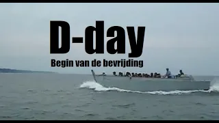 D-day: begin van de bevrijding