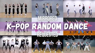 [MIRRORED] K-POP RANDOM DANCE  || REQUESTED