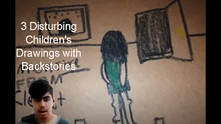 Melvin reacts to: 3 Disturbing Children's Drawings with Backstories