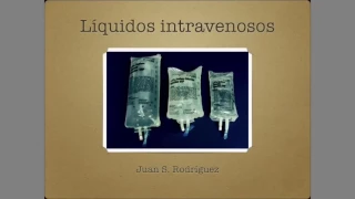 Líquidos intravenosos, cristaloides y coloides