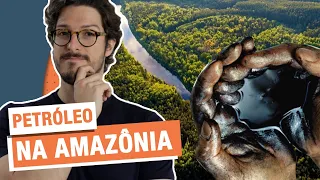 POR QUE O IBAMA NEGOU A EXPLORAÇÃO DE PETRÓLEO NA FOZ DO AMAZONAS? | MANUAL DO BRASIL