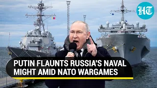 Putin touts Russia's Naval power after NATO wargames kickstart in Baltic Sea | Watch