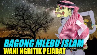 Bagong mlebu islam iso rubah wujud dadi werkudoro janoko krisno lucu gae ngakak