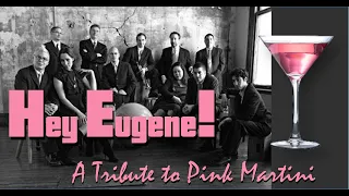 Hey Eugene (cover) Pink Martini -- Backing Track