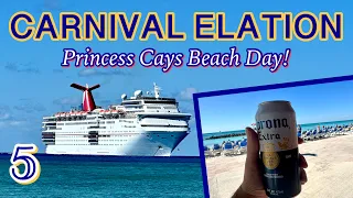 Carnival Elation: Beach day at Princess Cays! | PART 5, January 2023