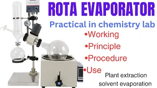 Rota evaporator ROTAVAP Working principle procedure use plant extraction solvent#medicinalchemistry