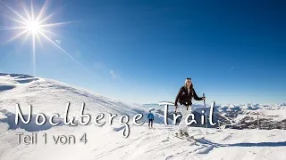 Nockberge-Trail Etappe 1 - Von Katschberg nach Innerkrems