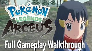 Pokemon Legends Arceus - Full Gameplay Walkthrough [HD 1080P]