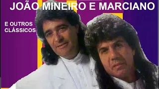 JOÃO MINEIRO E MARCIANO SUCESSOS LEMBRANÇAS E BIOGRAFIA pt11 UNIVERSO SERTANEJO