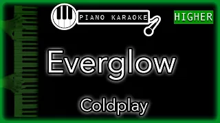 Everglow (HIGHER +3) - Coldplay - Piano Karaoke Instrumental