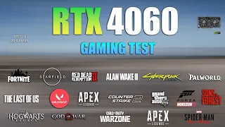 RTX 4060 : Test in 20 Games in 2024 - RTX 4060 Gaming