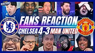 CHELSEA & UNITED FANS REACTION TO CHELSEA 4-3 MAN UNITED | PREMIER LEAGUE