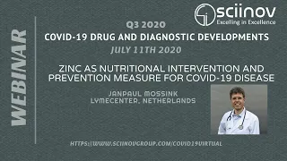 Zinc as Nutritional Intervention and Prevention Measure for COVID-19 Disease: Q3 2020 COVID-19