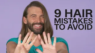 9 Common Hair Care Mistakes You May Be Making | Jonathan Van Ness