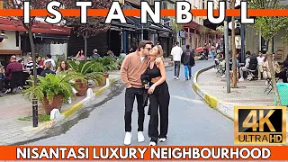 Istanbul 2023 Nisantasi Luxury Neighbourhood 16 April Walking Tour On Weekend | 4K UHD 60FPS