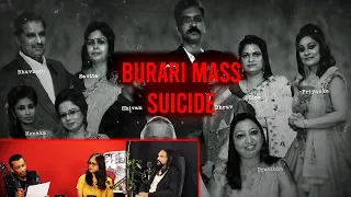 DISSECTING THE BURARI MASS SUICIDE CASE | GHOST ENCOUNTERS UNFILTERED | PARANORMAL ACTIVITY