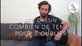 COMBIEN DE TEMPS POUR T'OUBLIER - JOE DASSIN (Cover)