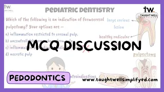 Pediatric Dentistry MCQ Discussion NEET MDS