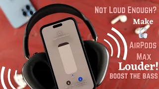 Make Your AirPods Max Extremely Loud Sound! [Volume Low]